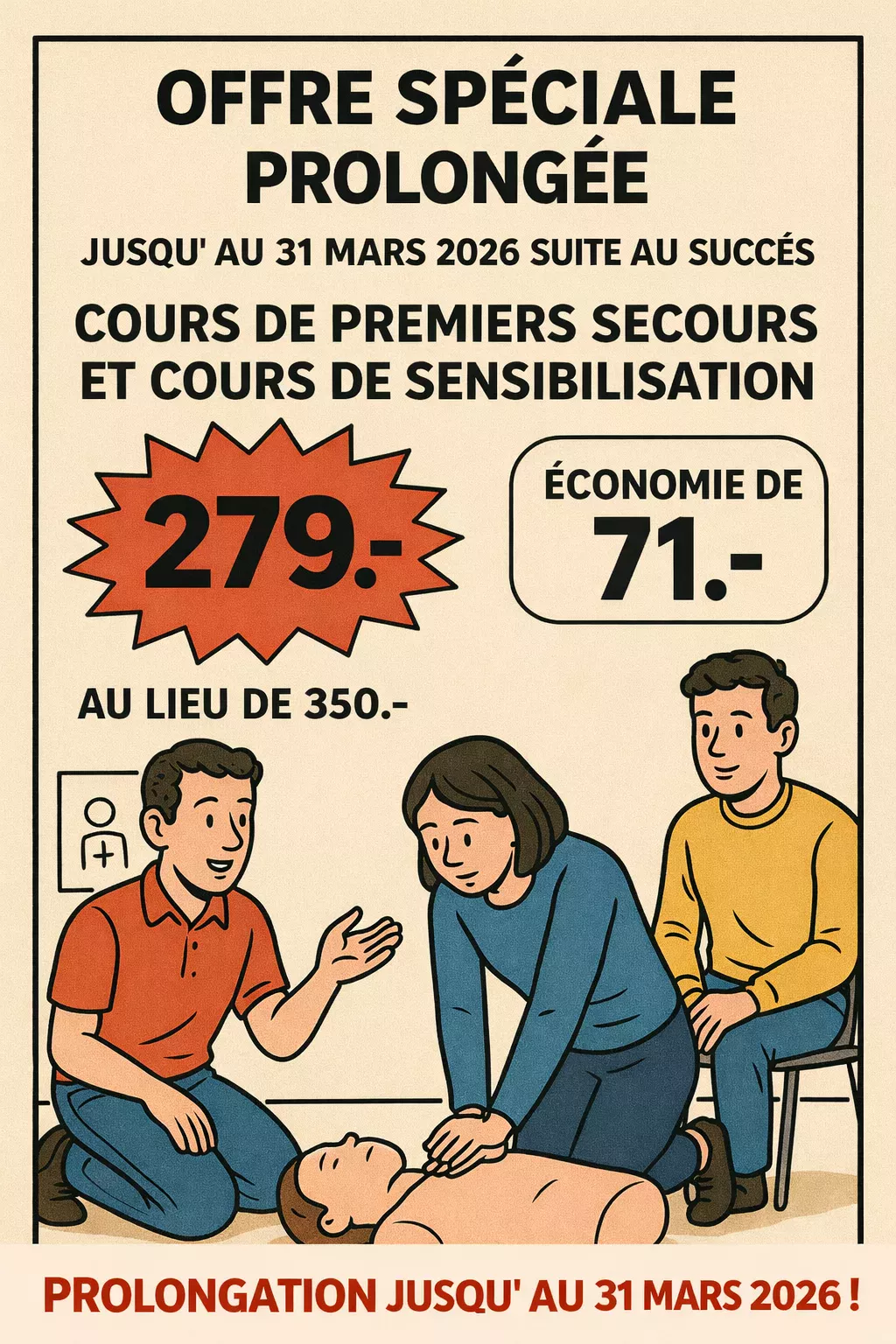 Offre spéciale prolongée